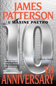 10th Anniversary by James Patterson, Maxine Paetro (hardcover)