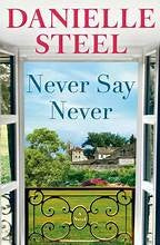 never-say-never-by-danielle-steel-(hardcover) cover image