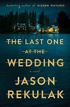 last-one-at-the-wedding-by-jason-rekulak-(hardcover) cover image