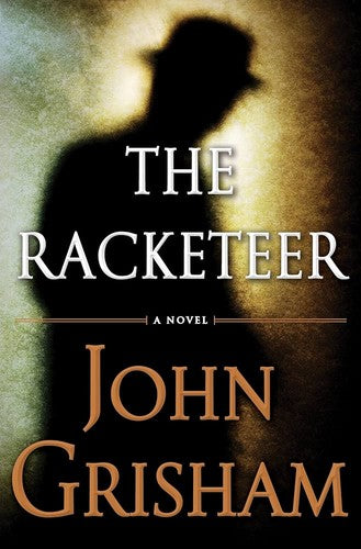 racketeer-by-john-grisham-(hardcover) cover image