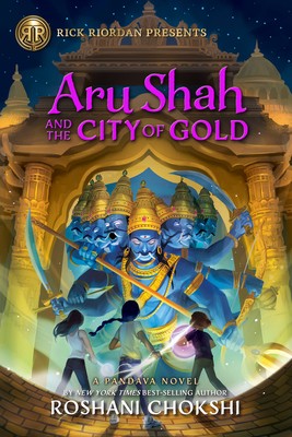 aru-shah-and-the-city-of-gold-by-roshani-chokshi-(paperback) cover image