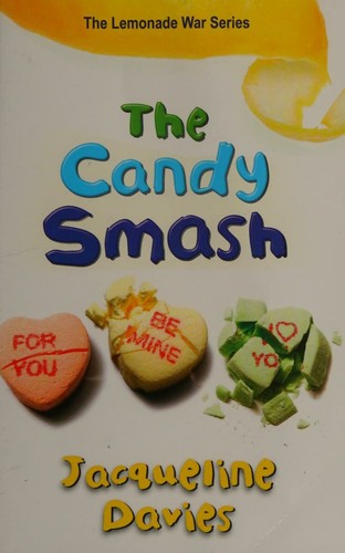 the-candy-smash-by-davies,-jacqueline-(paperback) cover image