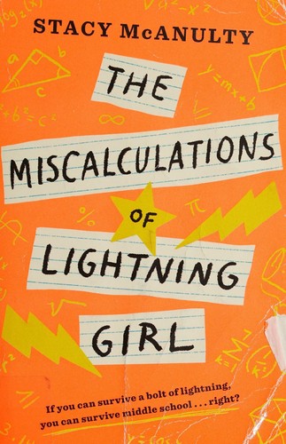 the-miscalculations-of-lightning-girl-by-stacy-mcanulty-(paperback) cover image
