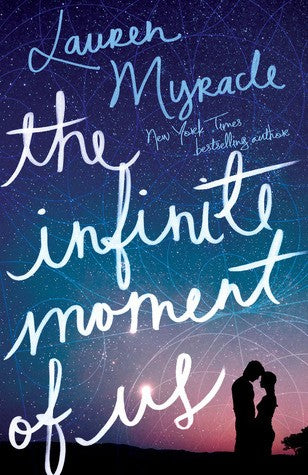 infinite-moment-of-us-by-lauren-myracle-(paperback) cover image
