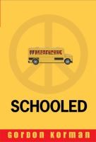 schooled-by-gordon-korman-(paperback) cover image