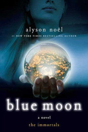 blue-moon-by-alyson-noël-(paperback) cover image