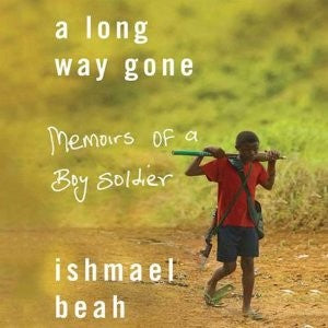 a-long-way-gone-by-ishmael-beah-(hardcover) cover image