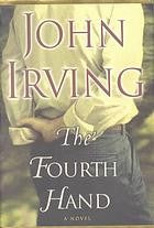 the-fourth-hand-by-john-irving-(paperback) cover image