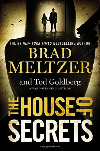 the-house-of-secrets-by-brad-meltzer,-tod-goldberg-(hardcover) cover image