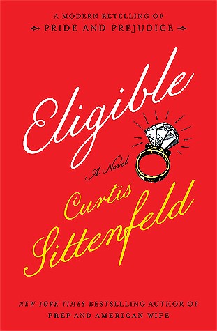 eligible-by-curtis-sittenfeld-(hardcover) cover image