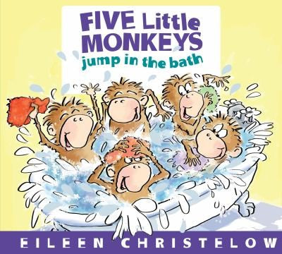 five-little-monkeys-jump-in-the-bath-by-eileen-christelow-(hardcover) cover image