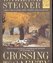 Crossing to Safety by Wallace Stegner (paperback)