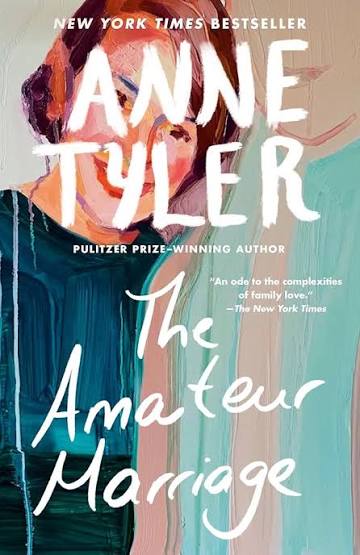 The amateur marriage by Anne Tyler (paperback)