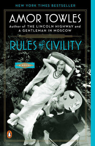 Rules of civility by Amor Towles (paperback)