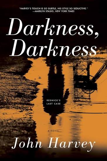 Darkness, darkness by John Harvey (hardcover)
