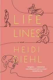 Lifelines by Heidi Diehl (hardcover)