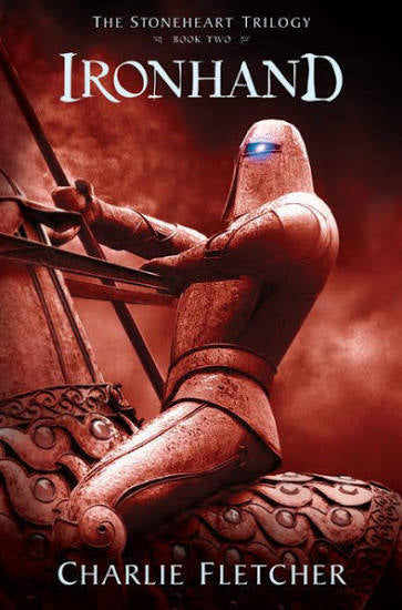 Ironhand by Charlie Fletcher (paperback)