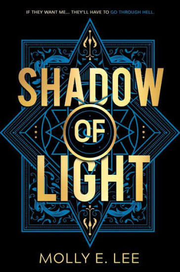 Shadow of Light by Molly E. Lee (paperback)