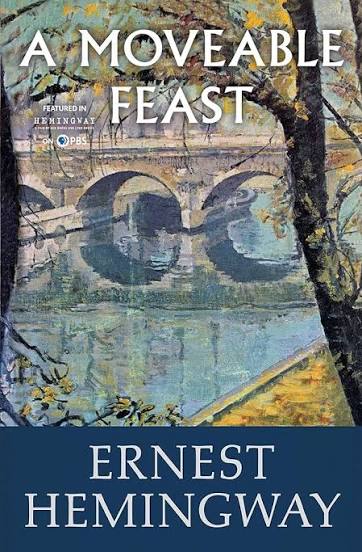 A Moveable Feast by Ernest Hemingway (hardcover)