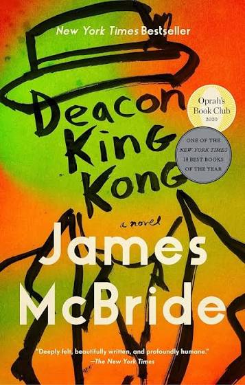 Deacon King Kong by James McBride (hardcover)