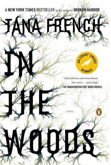 In the Woods by Tana French (paperback)