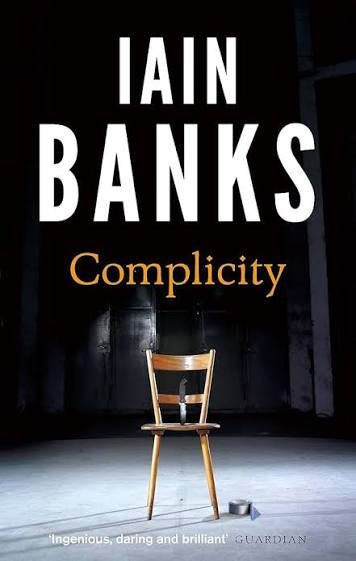 Complicity by Iain Banks (paperback)