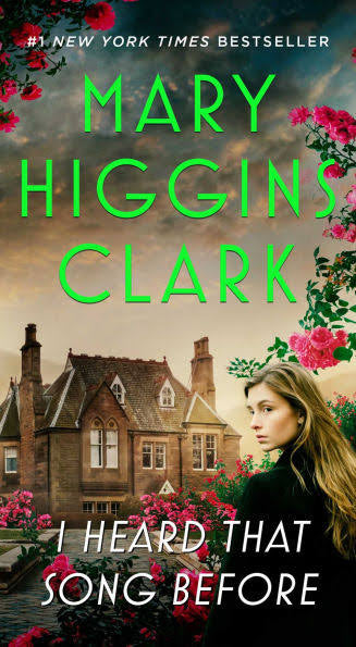 I Heard That Song Before by Mary Higgins Clark (paperback)