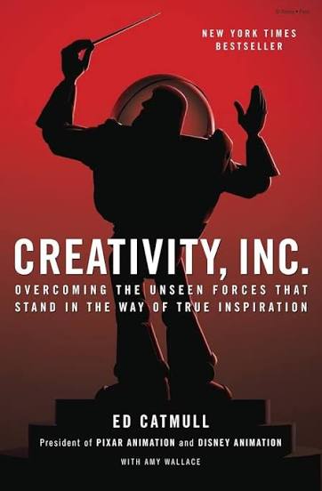 Creativity, Inc by Ed Catmull (hardcover)