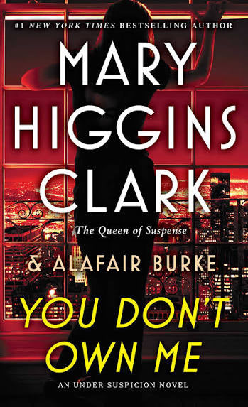 You Don't Own Me by Mary Higgins Clark, Alafair Burke (paperback)