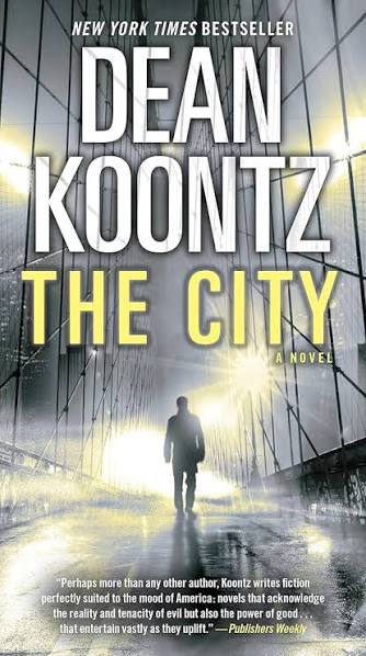 The city by Dean Koontz (paperback)