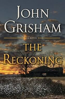 The Reckoning by John Grisham (hardcover)