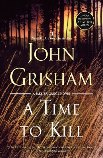 A Time to Kill by John Grisham (paperback)