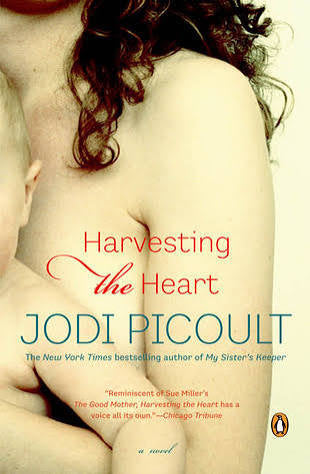 Harvesting the heart by Jodi Picoult (paperback)
