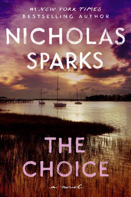 Choice by Nicholas Sparks (paperback)