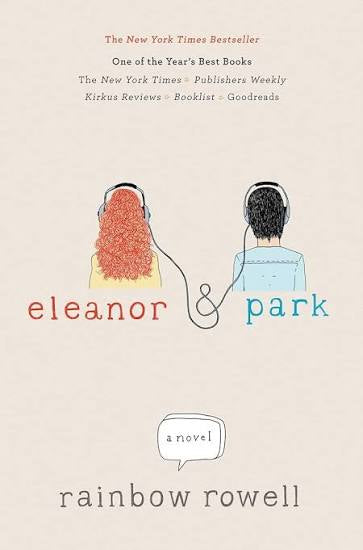 Eleanor & Park by Rainbow Rowell (hardcover)