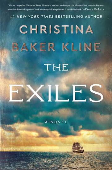 The Exiles by Christina Baker Kline (hardcover)
