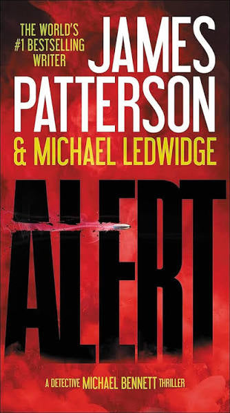Alert by James Patterson, Michael Ledwidge (paperback)