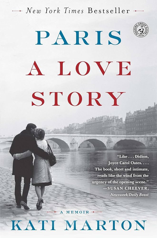 Paris by Kati Marton (hardcover)