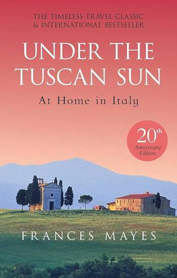 Under the Tuscan sun by Frances Mayes (paperback)