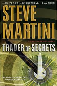 Trader of secrets by Steve Martini (hardcover)