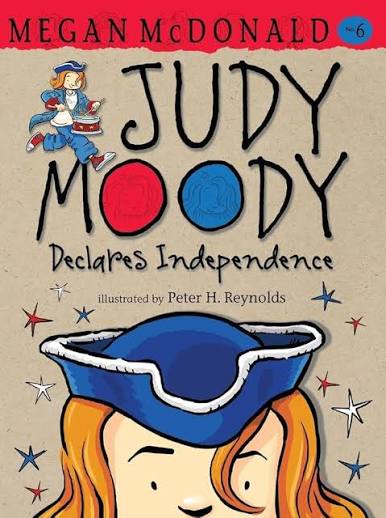 Judy Moody Declares Independence by Megan McDonald (hardcover)