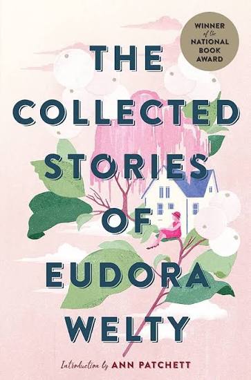 Selected Stories of Eudora Welty by Eudora Welty (hardcover)
