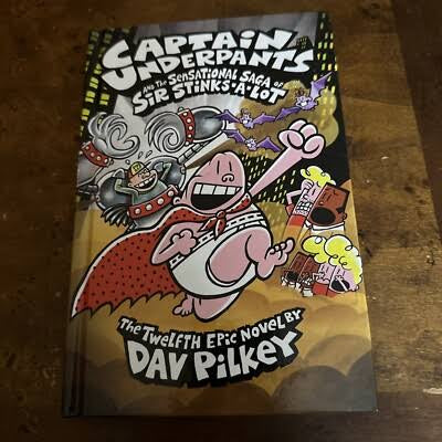 Sir stinks-a-lot by Dav Pilkey (hardcover)