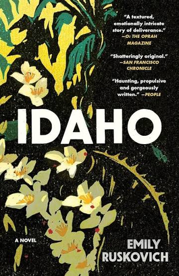 Idaho by Emily Ruskovich (hardcover)