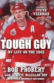 Tough guy by Bob Probert (hardcover)