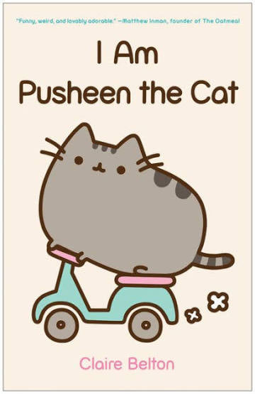 I Am Pusheen the Cat by Claire Belton (paperback)