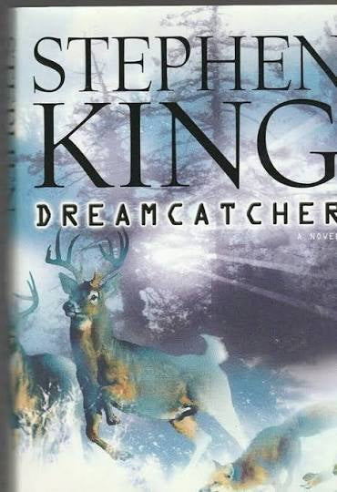 Dreamcatcher by Stephen King (hardcover)