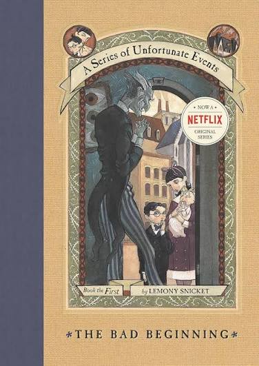 The Bad Beginning by Lemony Snicket (paperback)