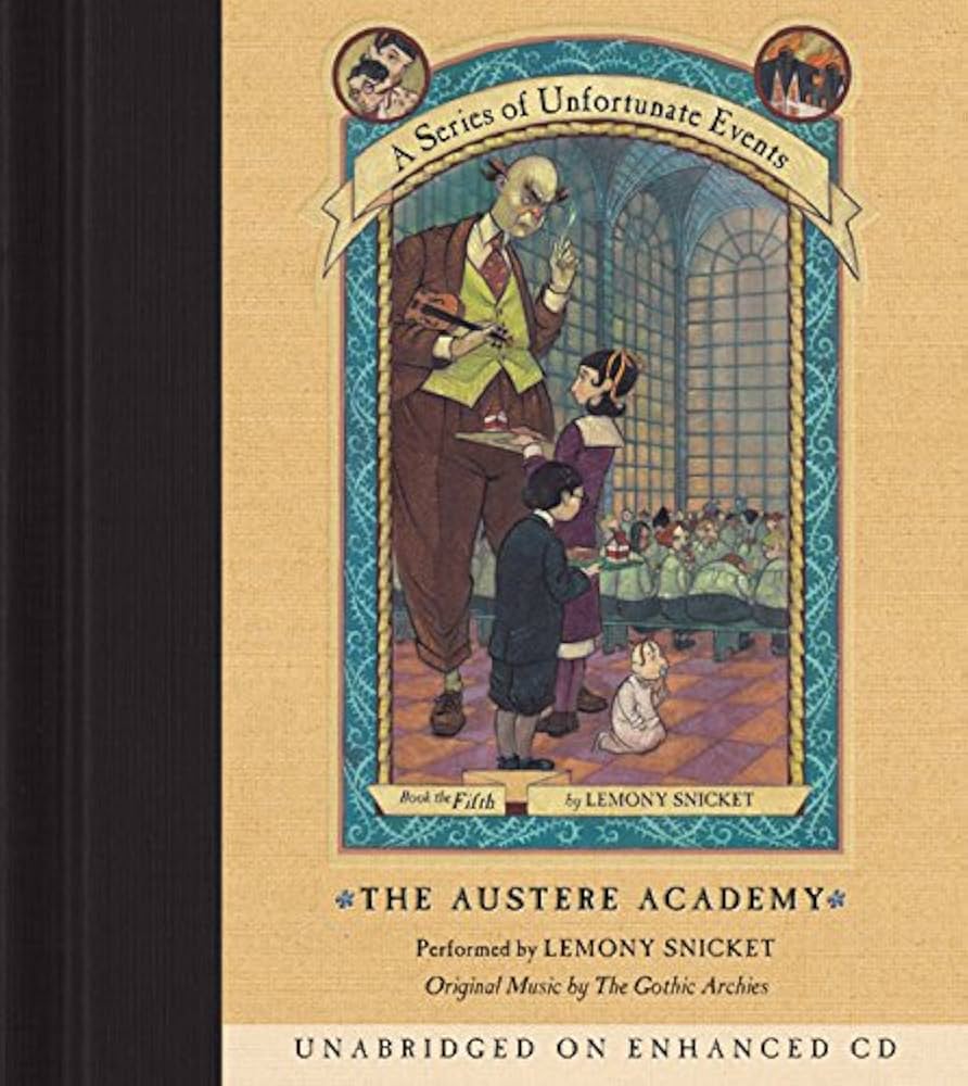 The Austere Academy by Lemony Snicket (paperback)