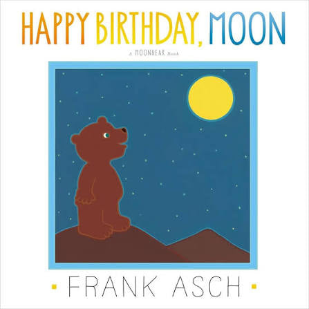 Happy Birthday Moon by Frank Asch (paperback)